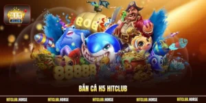 Bắn cá H5