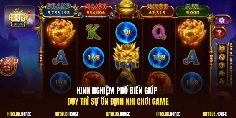 Kinh nghiệm phổ biến giúp duy trì sự ổn định khi chơi game