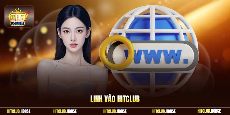 Link vào HITCLUB