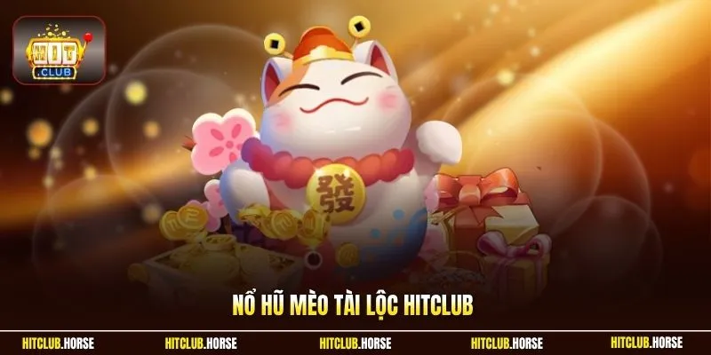 Nổ hũ mèo tài lộc