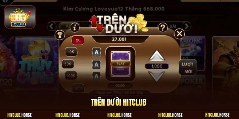 Trên Dưới HITCLUB